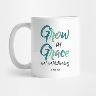 Grow in Grace Mug